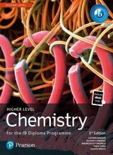 Pearson Chemistry for the IB Diploma Higher Level - Brown, Catrin; Ford, Mike; Canning, Oliver; Economou, Andreas; Irwin, Garth