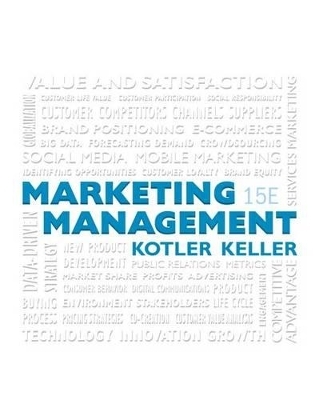 Marketing Management Plus Mylab Marketing with Pearson Etext -- Access Card Package - Philip T Kotler, Kevin Lane Keller