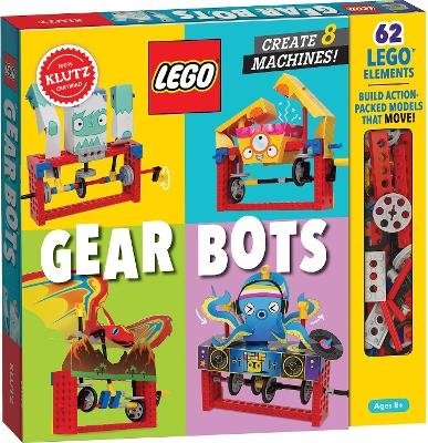 LEGO Gear Bots -  Editors of Klutz