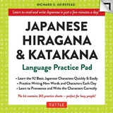 Japanese Hiragana & Katakana Language Practice Pad - Keirstead, Richard S.