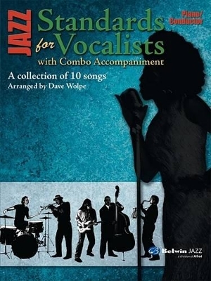 Jazz Standards for Vocalists with Combo Acc.
