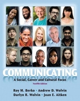 Communicating - Berko, Roy M.; Wolvin, Andrew D.; Wolvin, Darlyn R.; Aitken, Joan E.