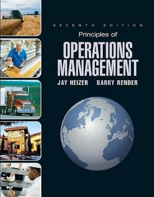 Principles of Operations Management and Student CD and Student DVD Package - Jay Heizer, Barry Render