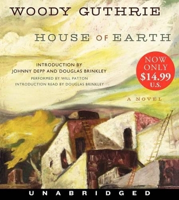 House Of Earth - Woody Guthrie