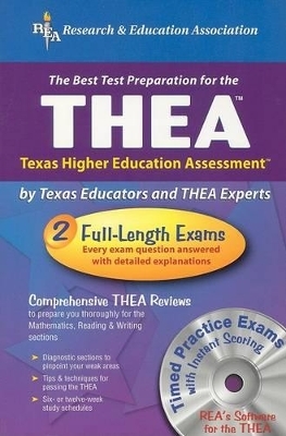 Thea W/ CD (Rea) - The Best Test Prep for the Texas Higher Education Assessment - Jocelyn Chadwick-Joshua, Ellen Conner, J Chadwick-Joshua, G Parks, Robert Truscott