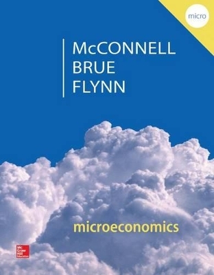 Microeconomics with Connect Access Card and Study Guide - Campbell R McConnell, Stanley L Brue, Sean Masaki Flynn