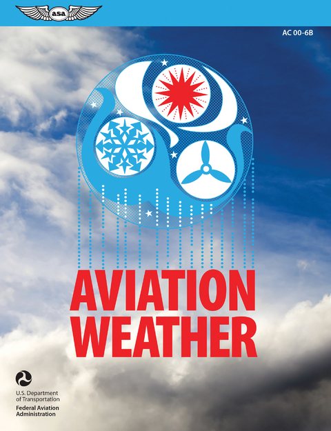 Aviation Weather (2023) -  Federal Aviation Administration (FAA),  U.S. Department of Transportation