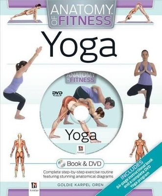 Anatomy of Fitness: Yoga - Goldie Karpen Oren
