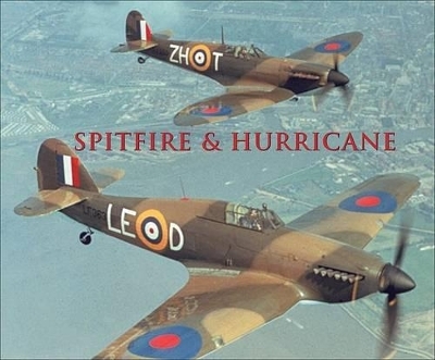 Spitfire and Hurricane - 