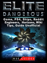 Elite Dangerous Game, PS4, Ships, Reddit, Engineers, Horizons, Wiki, Tips, Guide Unofficial -  HSE Guides