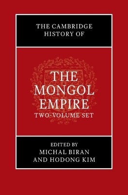 The Cambridge History of the Mongol Empire 2 Volume Set - 
