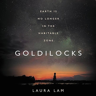 Goldilocks - Laura Lam