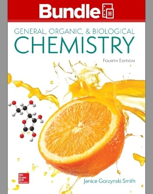 Loose Leaf for General, Organic and Biological Chemistry with Connect 2 Year Access Card - Janice Gorzynski Smith