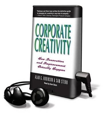 Corporate Creativity - Alan G Robinson, MR Sam Stern