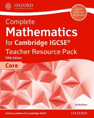 Complete Mathematics for Cambridge IGCSE® Teacher Resource Pack (Core) - Ian Bettison