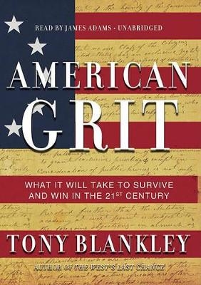 American Grit - Tony Blankley