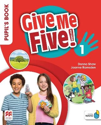 Give Me Five! Level 1 Pupil's Book Pack - Donna Shaw, Joanne Ramsden, Rob Sved