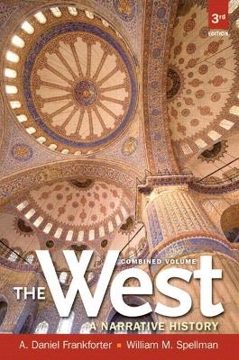 West,The - A. Daniel Frankforter, William Spellman