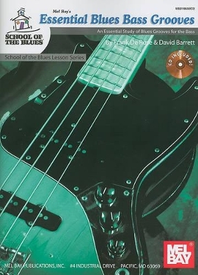 Essential Blues Bass Grooves - Frank De Rose, David Barrett