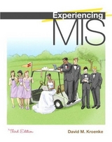 Experiencing MIS and MyMISLab with Pearson eText -- Access Card Package - Kroenke, David M.