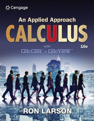 Bundle: Calculus: An Applied Approach, 10th + Webassign, Life of the Edition Printed Access Card - Ron Larson