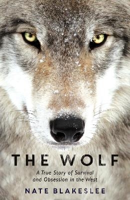 The Wolf - Nate Blakeslee