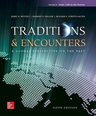 Traditions & Encounters V2 /Cnct+ 1 Term - Jerry Bentley, Herbert Ziegler
