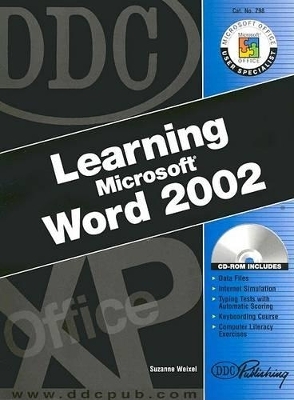 DDC Learning Microsoft Word 2002 - Suzanne Weixel