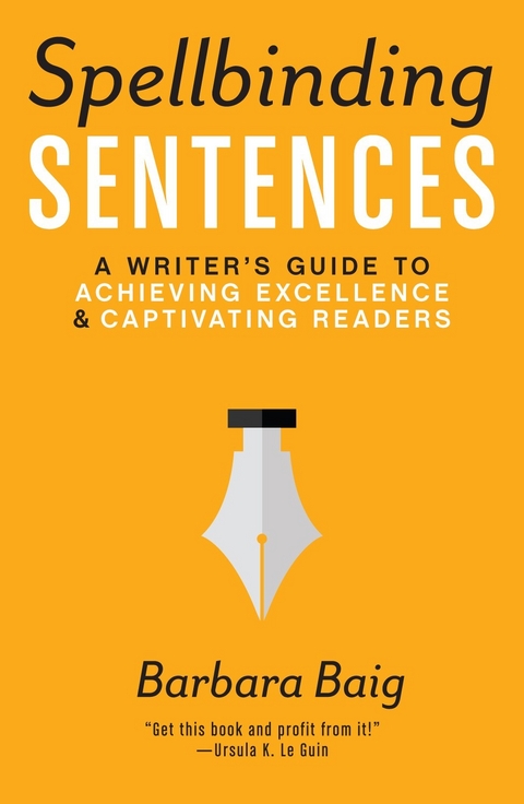 Spellbinding Sentences -  Barbara Baig