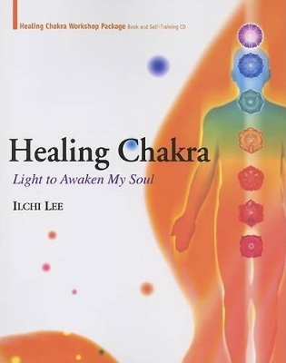 Healing Chakra - Ilchi Lee