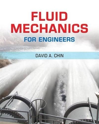 Fluid Mechanics for Engineers + Mastering Engineering -- Access Card Package - David Chin