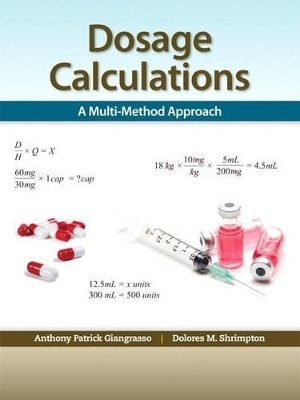 Dosage Calculation - Anthony Giangrasso, Dolores Shrimpton