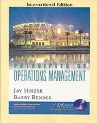 Principles of Operations Management - Jay Heizer, Barry Render