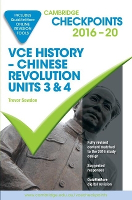 Cambridge Checkpoints VCE Chinese Revolution 2016-21 and QuizMeMore - Trevor Sowdon