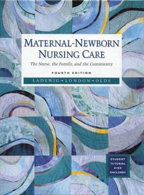 Maternal-Newborn Nursing Care -  Ladewig