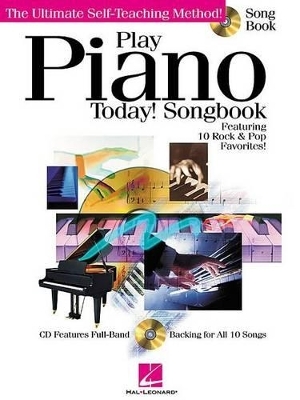 Play Piano Today! Songbook - Warren Weigratz