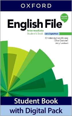 English File: Intermediate: Student Book with Digital Pack