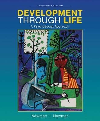 Bundle: Development Through Life: A Psychosocial Approach, Loose-Leaf Version, 13th + Mindtap Psychology, 1 Term (6 Months) Printed Access Card, Enhanced - Barbara M Newman, Philip R Newman