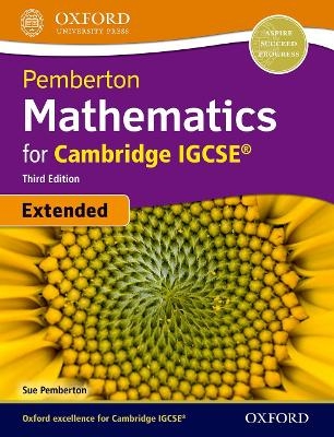 Pemberton Mathematics for Cambridge IGCSE® - Sue Pemberton