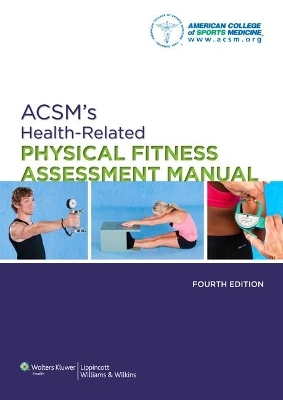 ACSM Guidelines and ACSM Health-Related Package -  Lippincott  Williams &  Wilkins