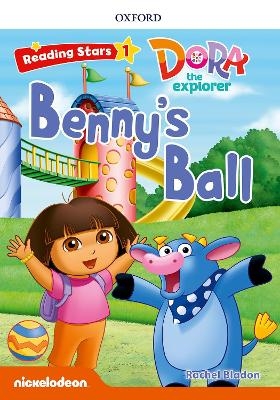 Reading Stars: Level 1: Benny's Ball - Rachel Bladon