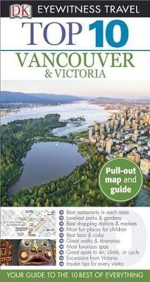 Top 10 Vancouver and Victoria -  DK Travel