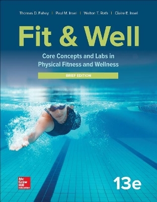 Gen Combo Looseleaf Fit & Well Brief Edition; Connect Access Card - Thomas D Fahey