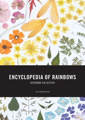 Encyclopedia of Rainbows Notebook Collection - Julie Ream