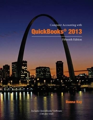 Computer Accounting with QuickBooks 2013 - Donna Kay