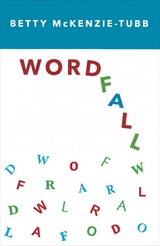 Word Fall - Betty McKenzie-Tubb