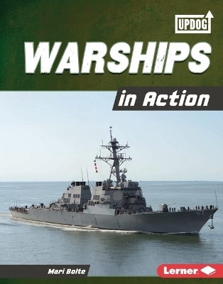 Warships in Action - Mari Bolte