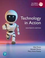 Technology in Action, Global Edition + MyLab IT with Pearson eText - Evans, Alan; Martin, Kendall; Poatsy, Mary