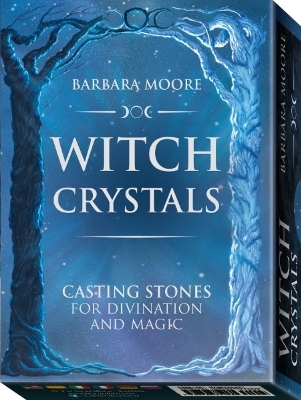 Witch Crystals - Barbara Moore