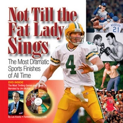 Not Till the Fat Lady Sings - Les Krantz